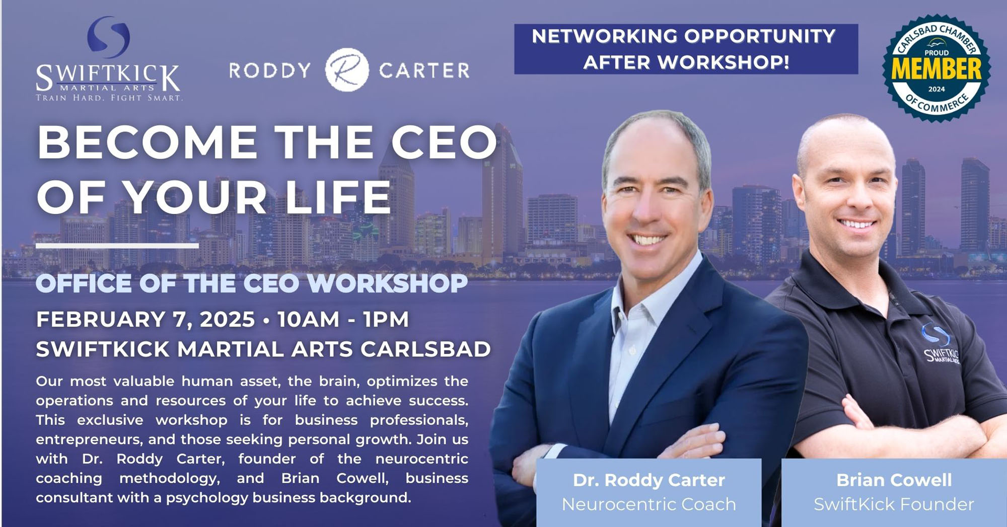 SwiftKick Martial Arts and Dr. Roddy Carter Presents the Office of the CEO Workshop February 7, 2025